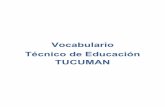 Vocabulario Técnico de Educación TUCUMAN - …ciidept.edu.ar/Rimet/archivos/vocabulario/VocabularioTecnico2015.pdf · actividades recreativas campamentos educativos colonias de
