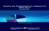 Índice Rendimiento Ambiental (EPI) 2013 Euskadi · El nuevo Programa Marco Ambiental 2015‐2018 del Gobierno Vasco, como instrumento planificador de los próximos años, requería