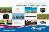 Catálogo Agroindustrial - Rotoplas México Venta de ...tanquesycisternas.com/catalogos/Catalogo_Rotoplas_2014.pdf · • Evitan la contaminación del agua y de los ... • o iee