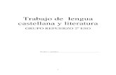 Trabajo de lengua castellana y literaturaibellvitge.net/deures_estiu/2015/2ESOCast_Ref.pdf · Son palabras invariables los adverbios, preposiciones, ... • Las palabras que tienen