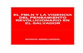 Schafik pensamiento revolucionario - fmlnlosangeles.org · REVOLUCIONARION EN EL SALVADOR. I. La misión del partido revolucionario ... trajo las costumbres del funcionamiento de