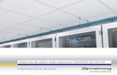 Sistemas de plafón (cielo raso) para CENTROS DE … · acceso, las opciones de distribución de la bandeja de cables y la estética. ... bandejas de cables y otros componentes con