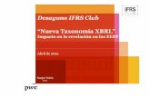 Desayuno IFRS Club “Nueva Taxonomía XBRL” - pwc.com · Análisis de diferencias entre ... Análisis de diferencias entre Taxonomía y Modelo de Información ... Diferencias de