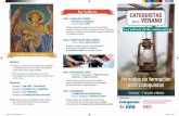 CATEQUISTAS Taller 1: CHARLAS A PADRES en · 3 de julio – 7 de julio • Madrid Objetivos: • Introducir en la dinámica de formación de catequistas la importancia del arte y