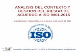 ANALISIS DEL CONTEXTO Y GESTION DEL RIESGO … DEL RIESGO EN ISO 90… · Introducción Riesgo 3 Tabla A.1 –Principales diferencias en terminología entre las Normas ISO 9001:2008