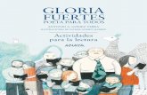 Gloria Fuertes, poeta para todos. Actividades para la ... · llega de las canciones tradicionales, de los juegos infantiles, de su propio mundo imaginario y de la realidad. Una realidad