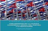 Aprobado el 18 de abril de 2011 - Granma - Órgano … · XII POLÍTICA PARA EL COMERCIO Lineamientos ... El sexto Congreso del Partido Comunista de Cuba ha discutido y analizado