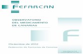 OBSERVATORIO DEL MEDICAMENTO DE CANARIAS · Canarias ha eliminado, como medida de ahorro, la Dirección General de Farmacia, cuyas competencias se asumen, en materia de ordenación