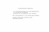TERCERA PARTE LA EXPERIENCIA EN MÉXICO Y …hesperian.org/wp-content/uploads/pdf/es_dent_2010/dentista_05_16.pdf · y sobre todo en comunidades tan alejadas y desprotegidas de los