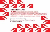 MEMORIAS XIII - ALAIC 2016alaic2016.cua.uam.mx/documentos/memorias/GT10.pdf · 2016-12-08 · Grupo Temático 10 Comunicación, Tecnología y Desarrollo ... Tablets e netbooks como