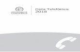 2018 Guía Telefónica - Universidad de Costa Rica · Oficina de Divulgación e Información Universidad de Costa Rica Agosto de 2018 Programación y Diagramación ... como las demás
