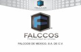 FALCCOS, Es un grupo de empresas 100 % mexicanas, FALCCOS 2017... · •SOLIDWORKS Y UNIGRAPHICS NX 8.5, para el diseño de herramentalesy manipulacióndesusmodelos3D. ... INYECCION