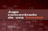 Jugo concentrado de uva (mosto) - Alimentos Argentinos - Subsecretaría de … · 2017-04-11 · En su informe sobre el comercio de jugo concentrado de uva, el Departamento de Agricultura
