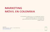 MARKETING MÓVIL EN COLOMBIA - Bienvenido a …€¦ · Actividad de marketing llevado a cabo a ... formas de comunicar, usando medios más eficientes, ... multipantalla?