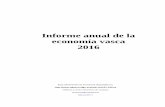 Informe anual de la economía vasca 2016 - Euskadi.eus · Informe anual de la economía vasca 2016 ... La diferencia entre la recuperación del PIB y del empleo se explica por la