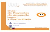 Programa de fortalecimiento 2 técnico de los Consejos ... · Guía de proyectos local o comunitario José Luis Bernardo Comunicación de políticas públicas Yván Zambrano ... Proyecto