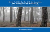 Ley 7/2012, de 28 de junio, de montes de Galicia · Planes de ordenación de los recursos forestales..... 60 Artículo 75. Procedimiento de elaboración y aprobación de los planes