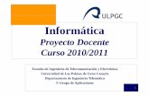 Proyecto Docente Curso 2010/2011 - iuma.ulpgc.esfguerra/01.1_ProyectoDocente.pdf · ¾J. Rumbaugh, I. Jacobson y G. Booch, UML: el lenguaje unificado de modlddelado. Addison Wesley,