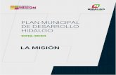 Plan Municipal de Desarrolloplanestataldedesarrollo.hidalgo.gob.mx/docs/PMD/PMD La Mision.pdf · Plan Municipal de Desarrollo La Misión, Hidalgo 2016-2020 1. Presentación Con la
