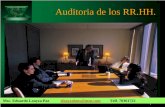 Auditoria de RR.HH. - rogersen.files.wordpress.com · Consiste en el análisis de las políticas y prácticas de una empresa, evaluación del funcionamiento actual, y sugerencias