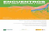 ENCUENTROS - Red Desarrollo y Cultura y cultura... · colombiano. - Cartagena de Indias: Instituto de Estudios para el Desarrollo; Nodo Cartagena de Indias de la Red de Desarrollo