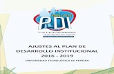 AJUSTES AL PLAN DE DESARROLLO … ESTRATÉGICO 2016… · 6.1.5 Proyecto: Gestión Financiera ... Plan de Desarrollo. ... acuerdo por lo Superior, las nuevas apuestas en el Plan Nacional