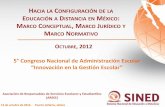 H CONFIGURACIÓN DE LA E DISTANCIA EN …arsee.org.mx/wp-content/uploads/2015/04/norma-Mexicana-para-la... · control •Gestión de la calidad equipamiento Gestión ... Subsistema