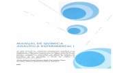 QUÍMICA ANALÍTICA EXPERIMENTAL I - …depa.fquim.unam.mx/amyd/archivero/Manual_18910.pdf · PRESENTACiÓN Este manual de experiencias prácticas para la asignatura de Química Analítica