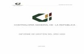 CONTRALORÍA GENERAL DE LA REPÚBLICA - …doc.contraloria.gob.pe/informesgestion/Informe_Gestion2002.pdf · SILVIO RIVERA RODRÍGUEZ VICE CONTRALORA GENERAL DE LA REPÚBLICA (a partir