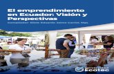 EL EMPRENDIMIENTO EN ECUADOR. - ecotec.edu.ececotec.edu.ec/content/uploads/2017/09/investigacion/libros/... · 4.4 Actores del ecosistema emprendedor ecuatoriano dedicados al financiamiento