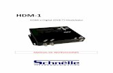 HDM 1 - novamax · DVB-T modulador con video compuesto y las entradas HDMI. El diseño del HDM-1L es para lograr la ... Programable PMT PID/Video PID/Audio PID/PCR PID Programable