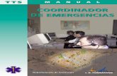 Manual de Coordinador de Emergencias coordinador emergencias.pdf · de la Unidad Especial de Rescate en Montaña de la Cruz Roja Española, ejerciendo la jefatura de la Unidad durante