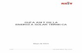 Guía ASIT de la Energía Solar Térmica - mincotur.gob.es · Intercambiador de consumo o de enfriamiento..... 90 08.2.3. Intercambiador de descarga ... Cálculo de la instalación