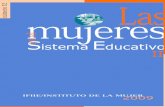 Las mujeres en el Sistema Educativo II - inmujer.gob.es · 2.2. Educación Primaria..... 54 2.3. ... se describe el sistema educativo español (apartado 1.1) ... 2006/07, mientras