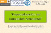 Especialización en Educación Ambiental - ANEA, AC · CIIA 2003. Congreso Internacional de Ingeniería Ambiental. (2003). Acopio y comercialización de papel blanco usado. (2005