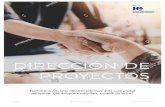 Dirección de Proyectos - docs.ie.edudocs.ie.edu/executive-education/direccion_proyectos.pdf · reclutan en nuestro Foro de Talento Anual Más de 60.000 antiguos alumnos ocupan puestos