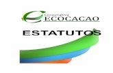 ESTATUTOS COOPERATIVA ECOCACAO · El servicio de esparcimiento y agro-ecoturismo tendrá por objeto: a). Ejecutar programas de recreación con destino a los asociados y sus familias.