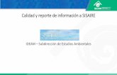 Calidad y reporte de información a SISAIRE181.225.72.78/archivosSIAC/recursosSiac/img/SIAC/talleres-siac/... · Monitoreo Centro Panamericano de Ingeniería Sanitaria y Ciencias