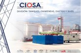 DIVISIÓN: TANQUES, CHIMENEAS, DUCTOS Y SILOSciosa.mx/pdf/PRESENTACION-CIOSA-TANQUES-DUCTOS-2016.pdf · fabricación e instalación de tanques de almacenamiento atmosféricos y a