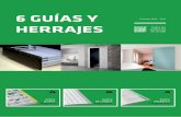 6 GUÍAS Y HERRAJES - mengual.com · Este sistema ofrece una elegancia a la vivienda moderna ... ALWIN - Kit marco oculto (filomuro) ... - Estructura en chapa de acero galvanizado.