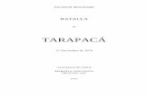 TARAPACÁ - La Guerra del Pacifico de Tarapaca Nicanor... · ocupado; rejistrar dos o tres aldehuelas cercanas al campo de batalla, i recojer su artilleria, con algunos centenares