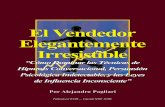 El Vendedor Elegantemente Irresistible200.95.144.138.static.cableonline.com.mx/lagunasdave/vendedor.pdf · Técnicas de Hipnosis Conversacional, Persuasión Psicológica Indetectable,
