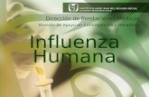 División de Apoyo en Contingencias y Desastres Influenza ...em.fis.unam.mx/~mochan/influenza2009/influenza20090507.pdf · Influenza Aviar Virus H5N1 Sobrevive hasta 4 días a 22°
