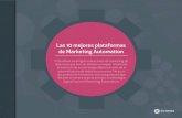 Las 10 mejores plataformas de Marketing Automation · El Marketing Automationse basa en la utilización del so˚ware para automatizar todos los procesos ... Es una de las herramientas