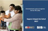 Orientaciones para el registro de las FAC (SIS)€¦ · Registro de Actividades de Salud Colectiva - FAC Del Marco ... • Definiciones Operacionales de los Programas presupuestales