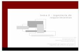 tema 2 - ingeniería de requerimientosabianc/materias/ci4712/apuntes3.pdf · tema 2 - ingeniería de requerimientos enrique barreiro departamento de informática universidade de vigo