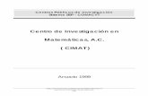 Centro de Investigación en Matemáticas, A.C. ( CIMAT )2006-2012.conacyt.gob.mx/Centros/CIMAT/ANUARIO CIMAT 1999.pdf · A casi 20 años de su creación, el CIMAT sigue constituyendo