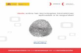 Guía sobre las tecnologías biométricas aplicadas a la ...nidoapp.com/files/guia_tecnologias_biometricas_web.pdf · a lo largo de toda su vida. Guía sobre las tecnologías biométricas