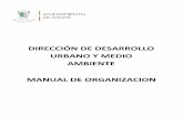 DIRECCIÓN DE DESARROLLO URBANO Y MEDIO …transparencia.ahome.gob.mx/aip/toda_entidad_publica/e/manual/... · manual de organizacion 8 desarrollo urbano y la vivienda en el municipio