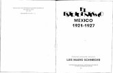 MEXICO 1921·1927 - monoskop.org · Se ha escogido El Estridentismo, dado que, además del excelente estudio introductorio de Luis Ma;io· Schneider, c01nprende los textos más sobresalientes